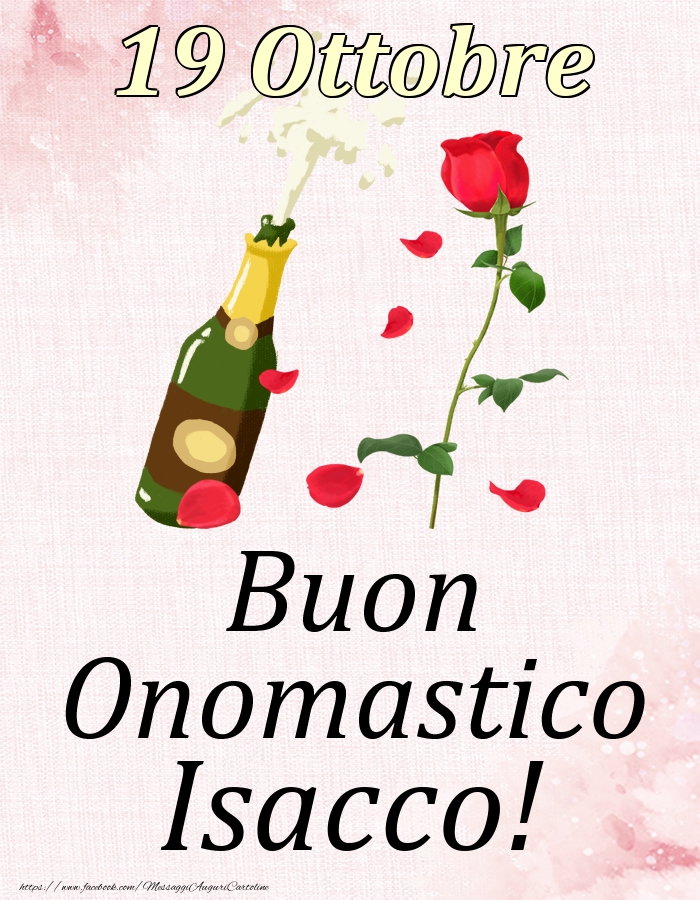 Buon Onomastico Isacco! - 19 Ottobre - Cartoline onomastico