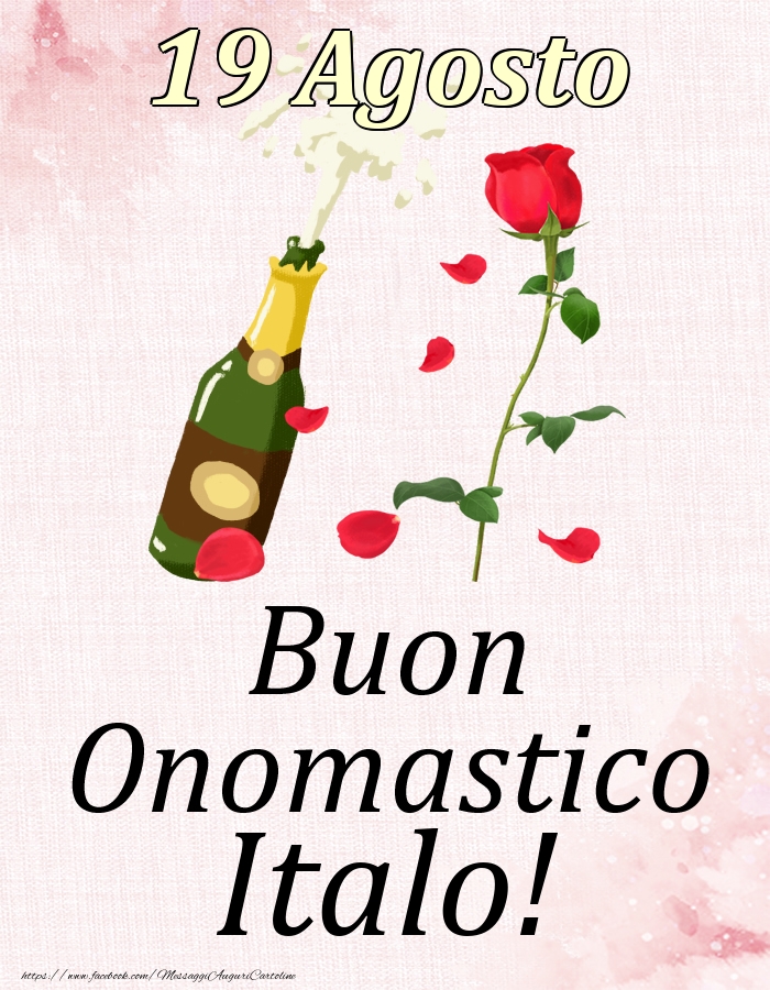 Buon Onomastico Italo! - 19 Agosto - Cartoline onomastico