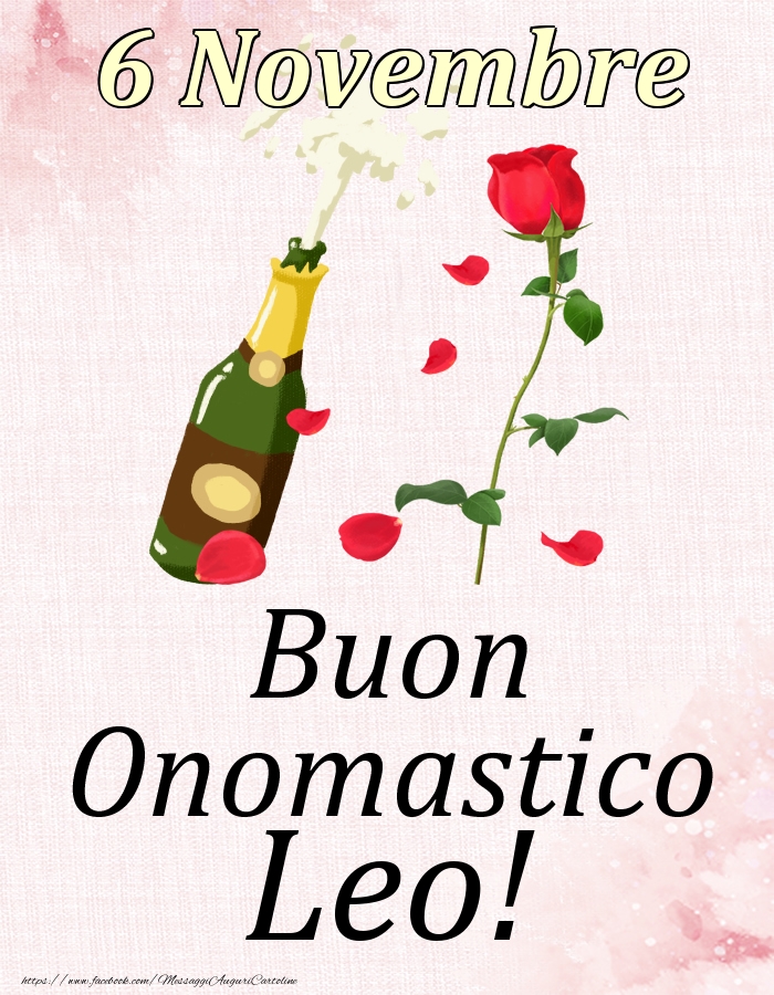 Buon Onomastico Leo! - 6 Novembre - Cartoline onomastico