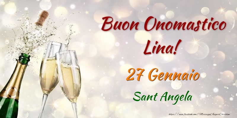 Buon Onomastico Lina! 27 Gennaio Sant Angela - Cartoline onomastico