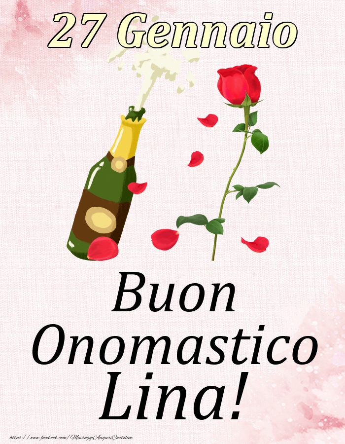 Buon Onomastico Lina! - 27 Gennaio - Cartoline onomastico