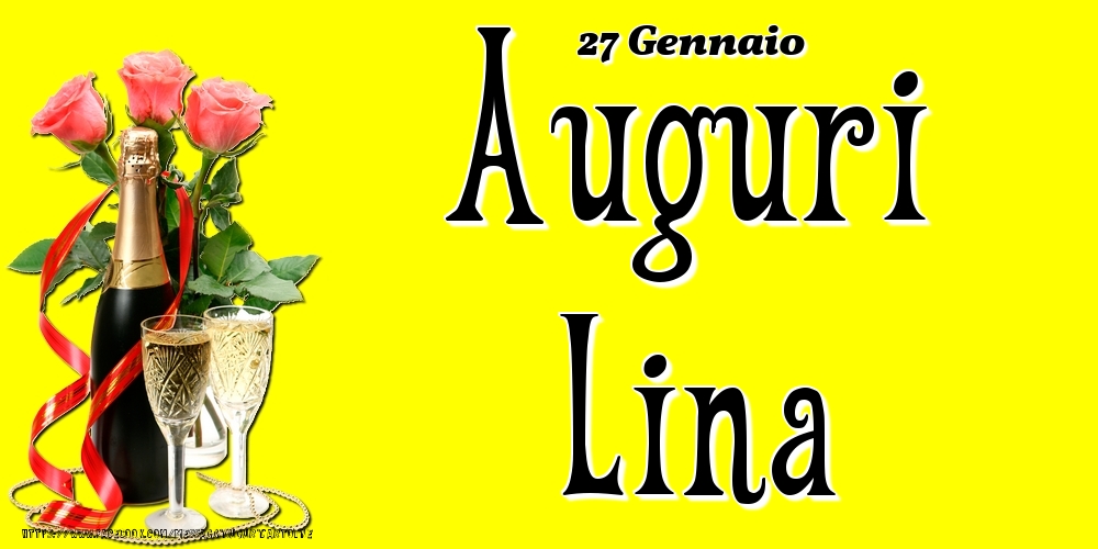 27 Gennaio - Auguri Lina! - Cartoline onomastico