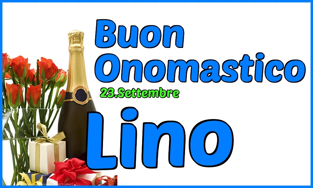 23.Settembre - Buon Onomastico Lino! - Cartoline onomastico