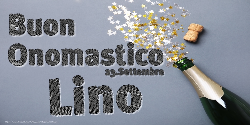 23.Settembre - Buon Onomastico Lino! - Cartoline onomastico