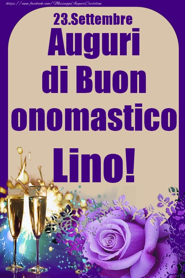 23.Settembre - Auguri di Buon Onomastico  Lino! - Cartoline onomastico