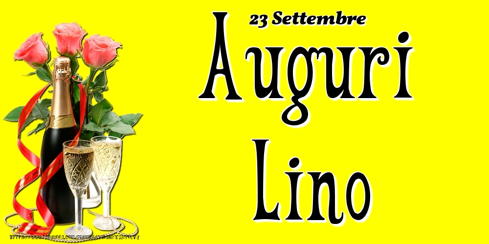 23 Settembre - Auguri Lino! - Cartoline onomastico