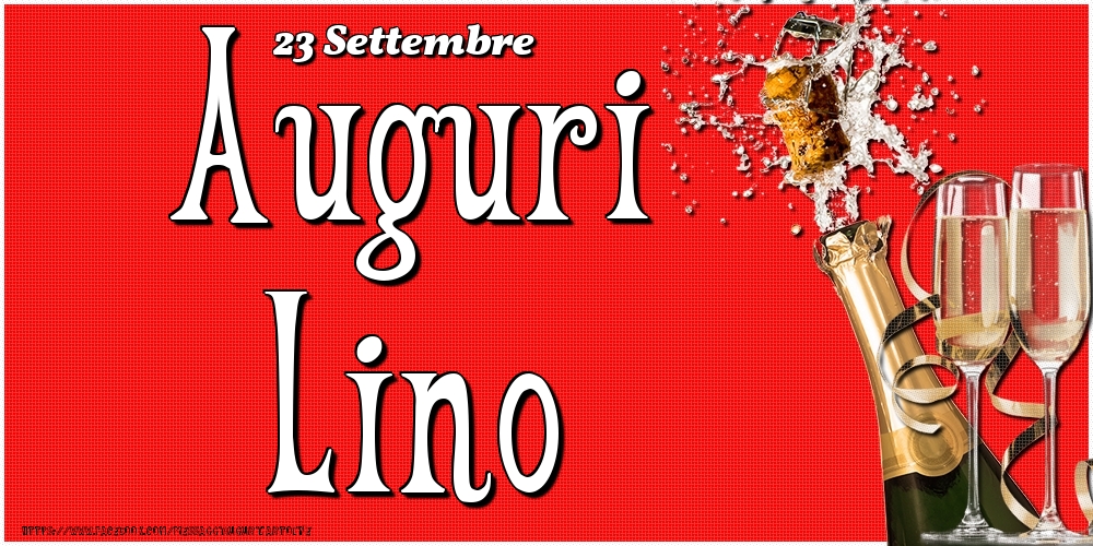 23 Settembre - Auguri Lino! - Cartoline onomastico