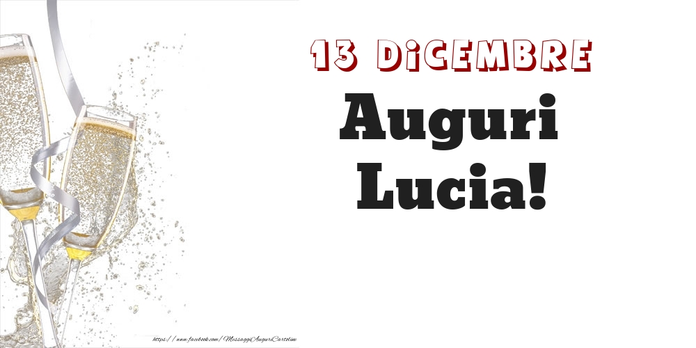 Auguri Lucia! 13 Dicembre - Cartoline onomastico