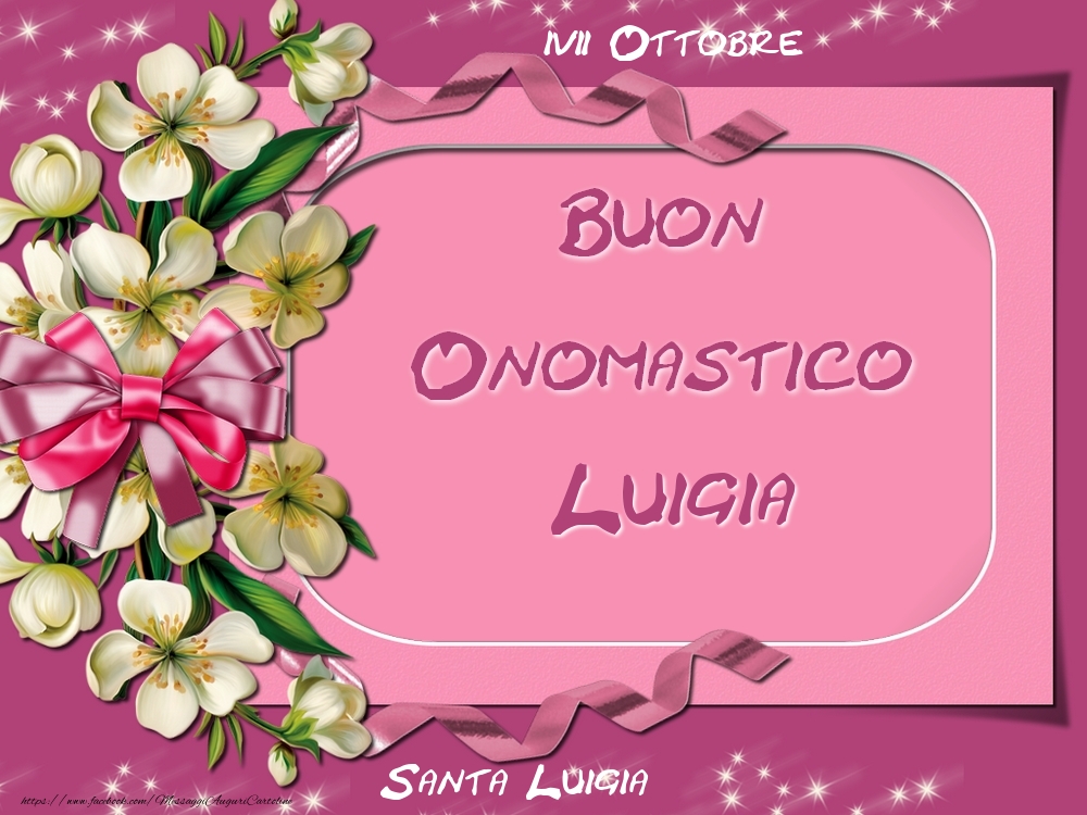 Santa Luigia Buon Onomastico, Luigia! 17 Ottobre - Cartoline onomastico