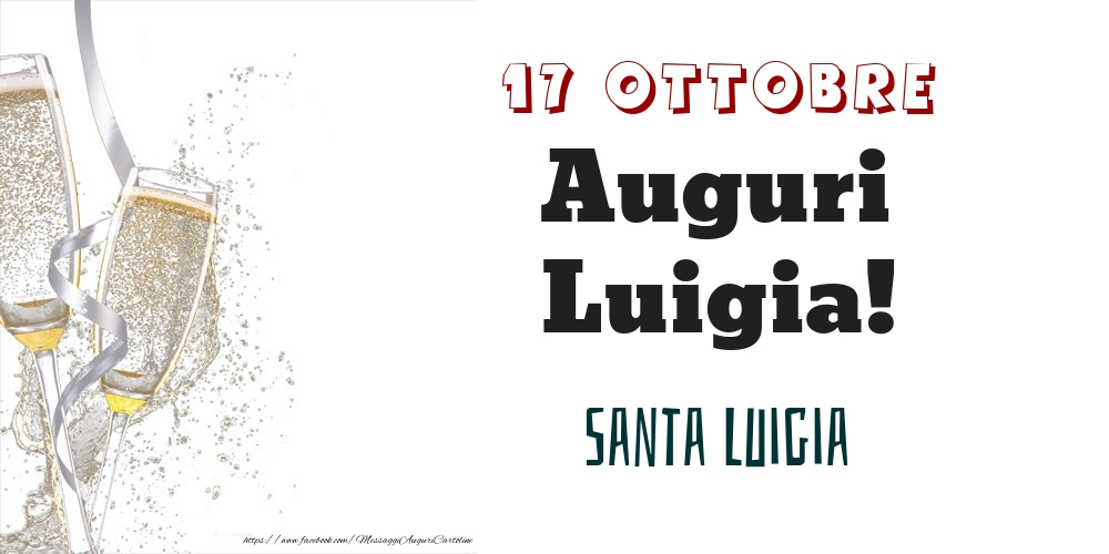 Santa Luigia Auguri Luigia! 17 Ottobre - Cartoline onomastico