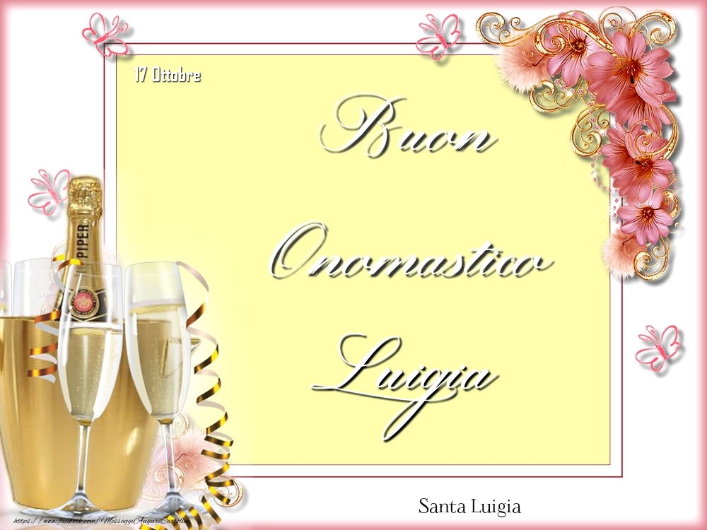 Santa Luigia Buon Onomastico, Luigia! 17 Ottobre - Cartoline onomastico