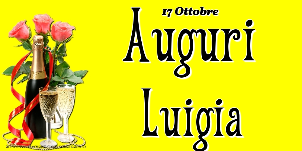 17 Ottobre - Auguri Luigia! - Cartoline onomastico