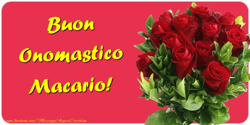 Buon Onomastico Macario - Cartoline onomastico con mazzo di fiori