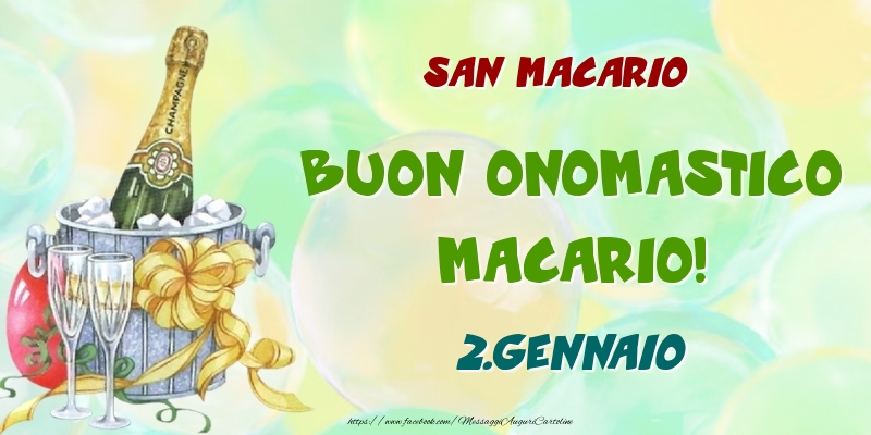 San Macario Buon Onomastico, Macario! 2.Gennaio - Cartoline onomastico