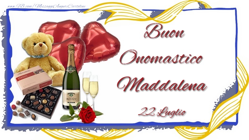  Buon Onomastico Maddalena! 22 Luglio - Cartoline onomastico