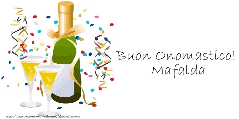 Buon Onomastico! Mafalda - Cartoline onomastico con champagne