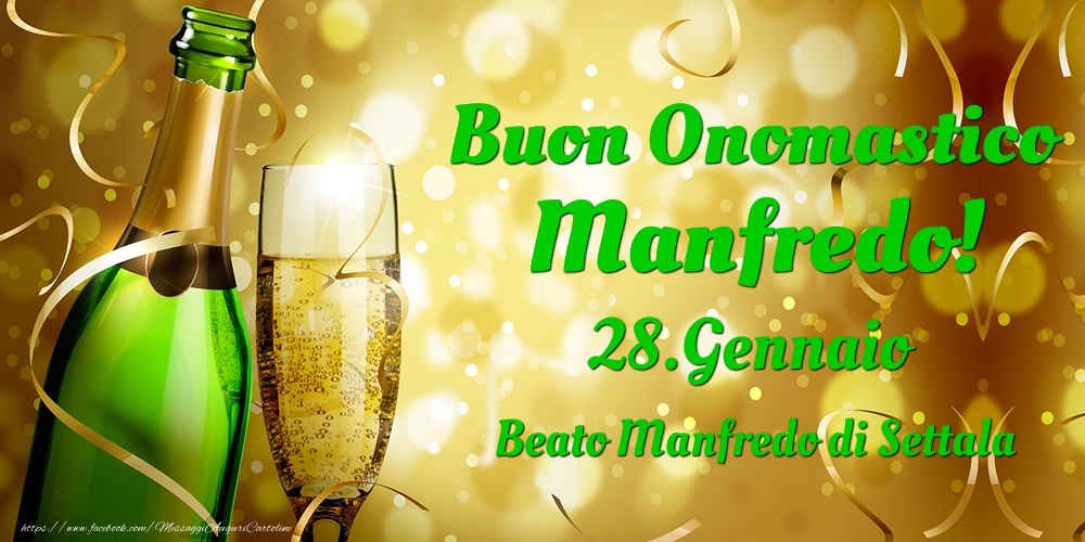 Buon Onomastico Manfredo! 28.Gennaio - Beato Manfredo di Settala - Cartoline onomastico