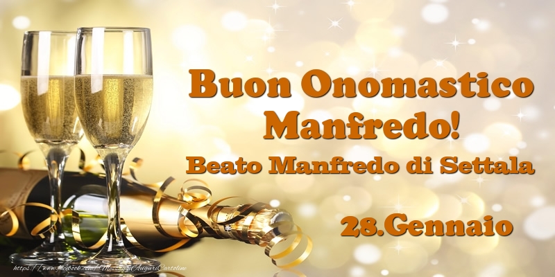 28.Gennaio Beato Manfredo di Settala Buon Onomastico Manfredo! - Cartoline onomastico