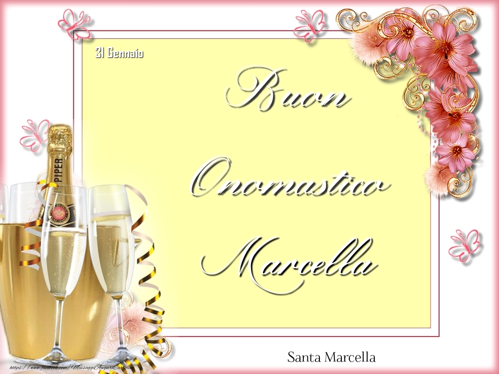 Santa Marcella Buon Onomastico, Marcella! 31 Gennaio - Cartoline onomastico