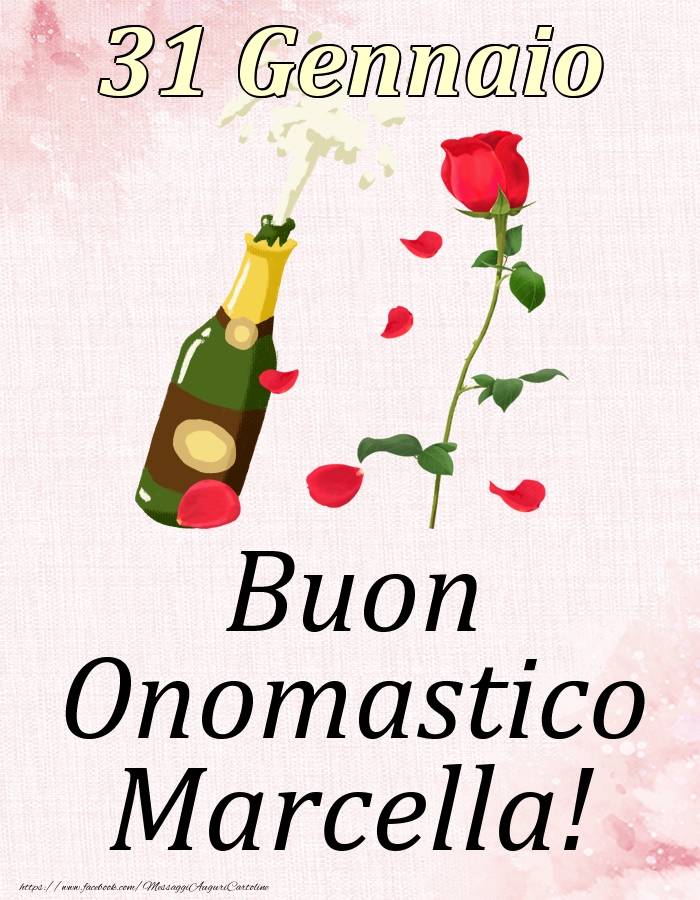 Buon Onomastico Marcella! - 31 Gennaio - Cartoline onomastico