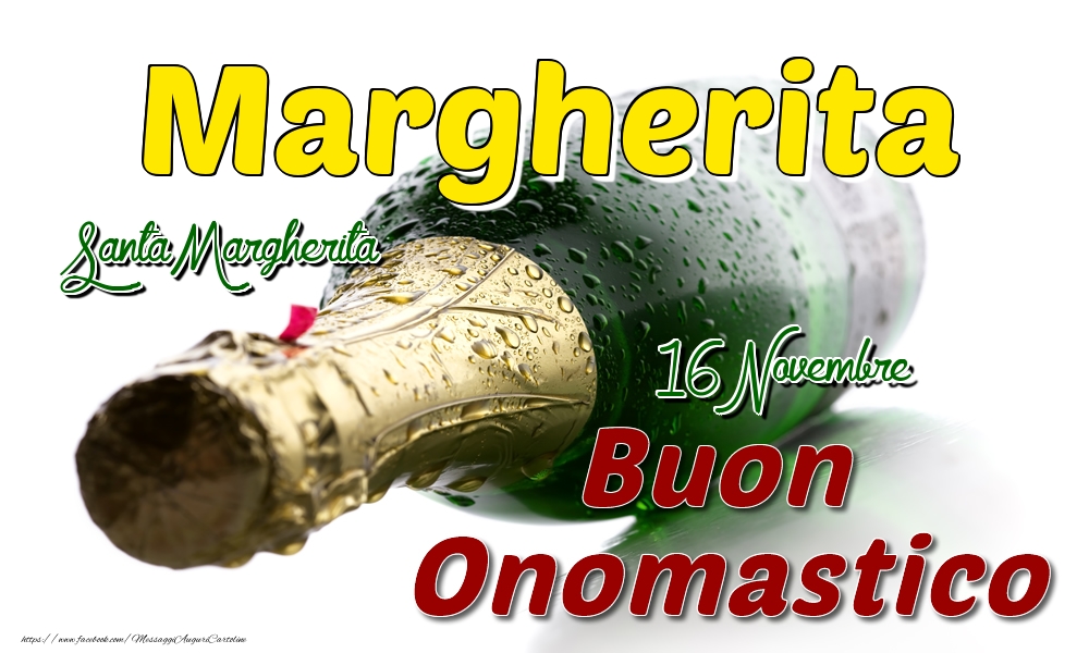 16 Novembre Santa Margherita -  Buon onomastico Margherita - Cartoline onomastico