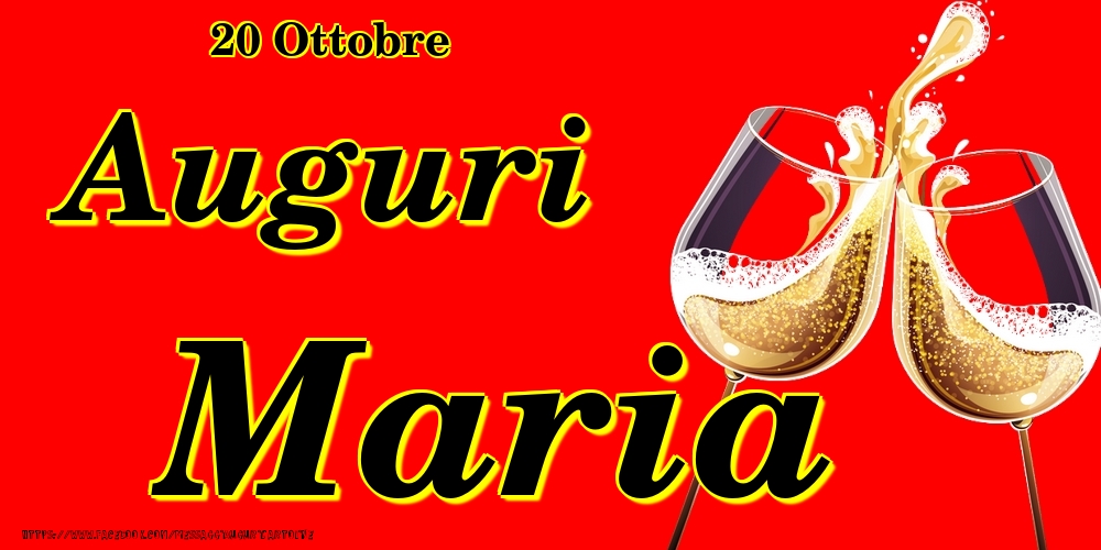 20 Ottobre - Auguri Maria! - Cartoline onomastico