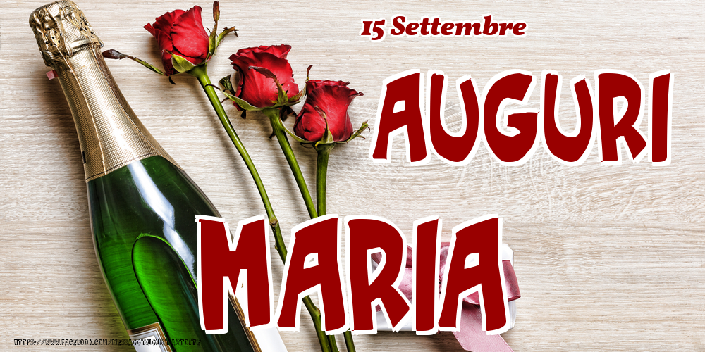 15 Settembre - Auguri Maria! - Cartoline onomastico