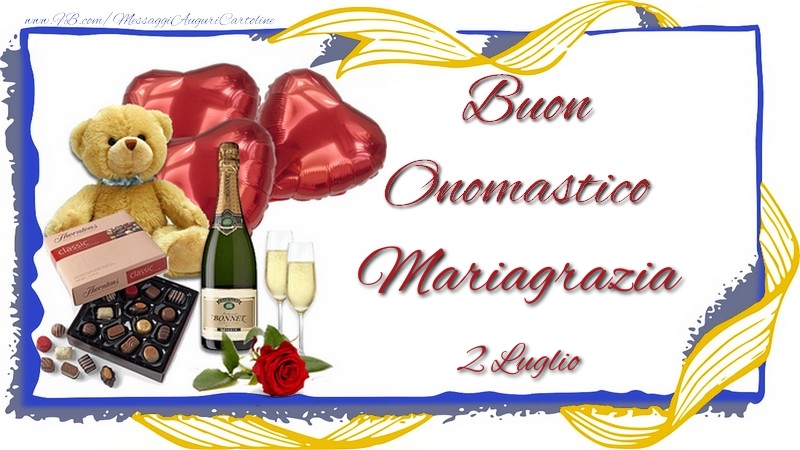 Buon Onomastico Mariagrazia! 2 Luglio - Cartoline onomastico