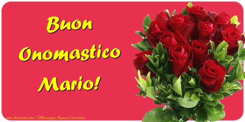 Buon Onomastico Mario - Cartoline onomastico con mazzo di fiori