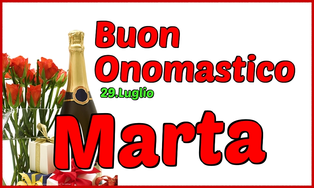 29.Luglio - Buon Onomastico Marta! - Cartoline onomastico