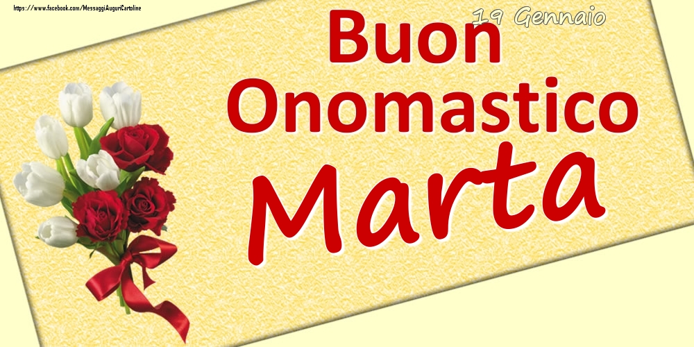 19 Gennaio: Buon Onomastico Marta - Cartoline onomastico