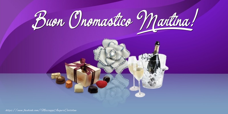 Buon Onomastico Martina! - Cartoline onomastico con regalo