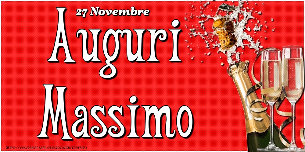 27 Novembre - Auguri Massimo! - Cartoline onomastico