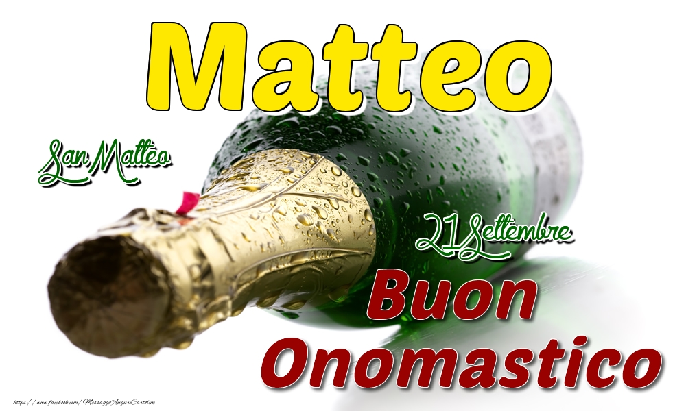 21 Settembre San Matteo -  Buon onomastico Matteo - Cartoline onomastico