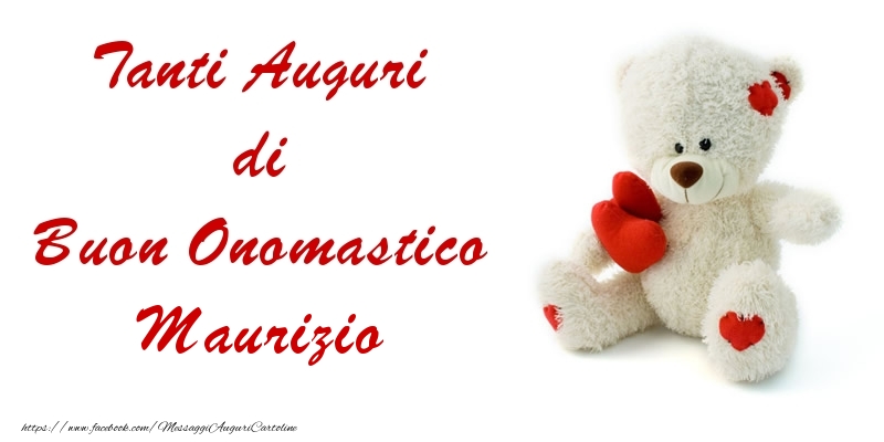 Tanti Auguri di Buon Onomastico Maurizio - Cartoline onomastico con animali