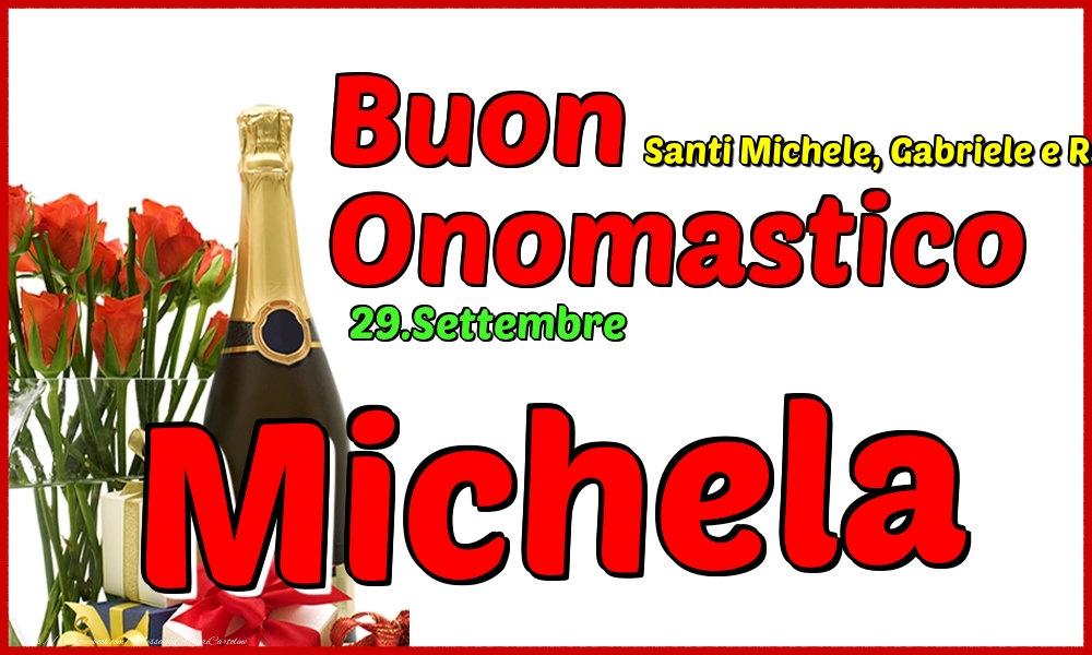 29.Settembre - Buon Onomastico Michela! - Cartoline onomastico