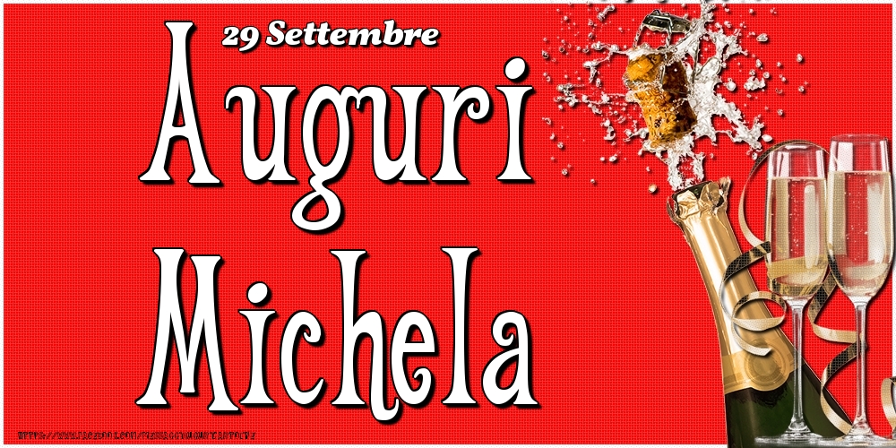 29 Settembre - Auguri Michela! - Cartoline onomastico