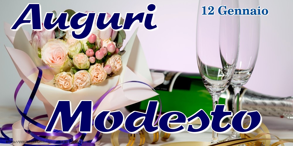 12 Gennaio - Auguri Modesto! - Cartoline onomastico