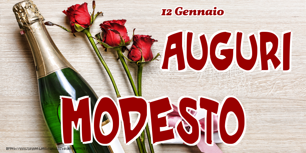 12 Gennaio - Auguri Modesto! - Cartoline onomastico