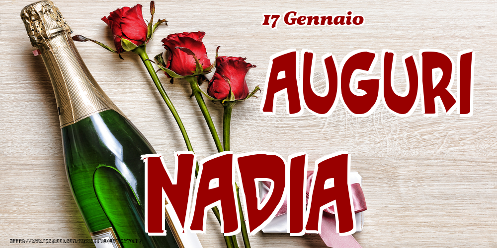 17 Gennaio - Auguri Nadia! - Cartoline onomastico