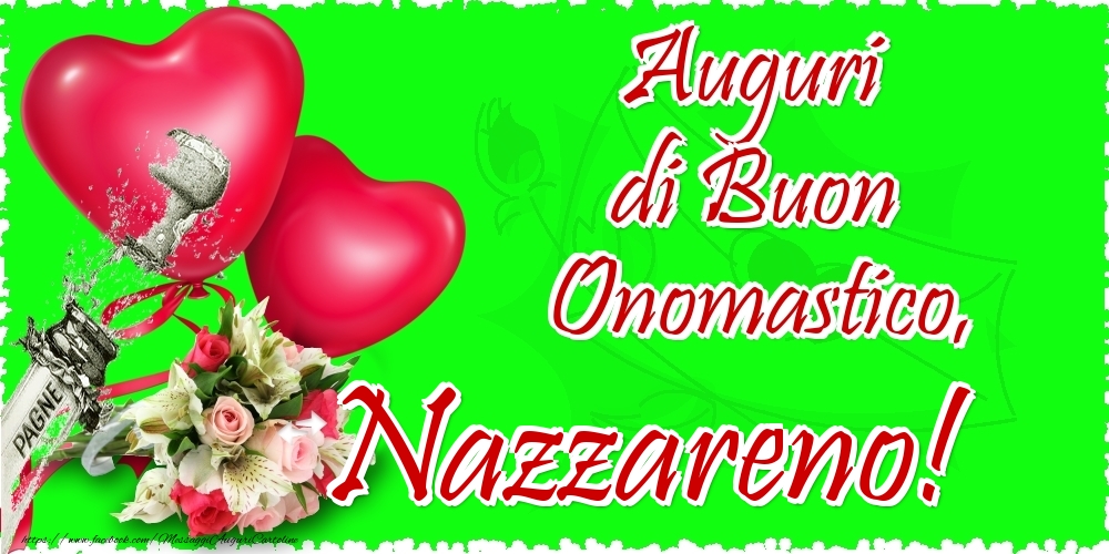 Auguri di Buon Onomastico, Nazzareno - Cartoline onomastico con il cuore