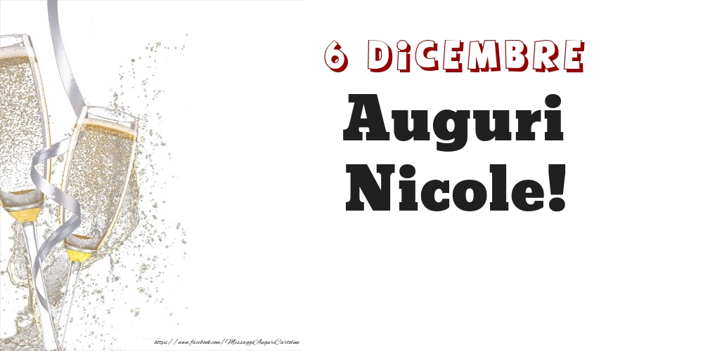 Auguri Nicole! 6 Dicembre - Cartoline onomastico