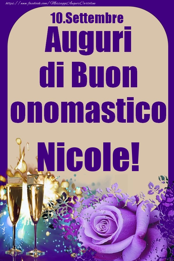 10.Settembre - Auguri di Buon Onomastico  Nicole! - Cartoline onomastico