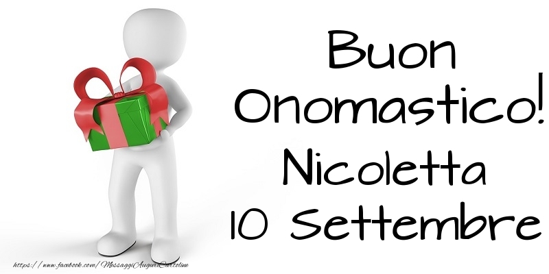 Buon Onomastico  Nicoletta! 10 Settembre - Cartoline onomastico