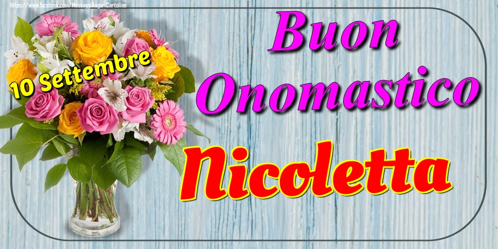 10 Settembre - Buon Onomastico Nicoletta! - Cartoline onomastico