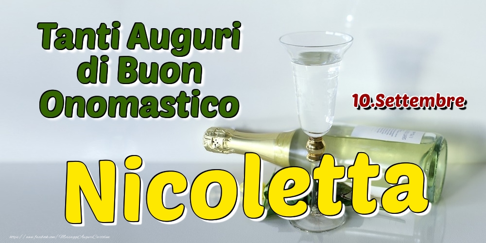 10.Settembre - Tanti Auguri di Buon Onomastico Nicoletta - Cartoline onomastico