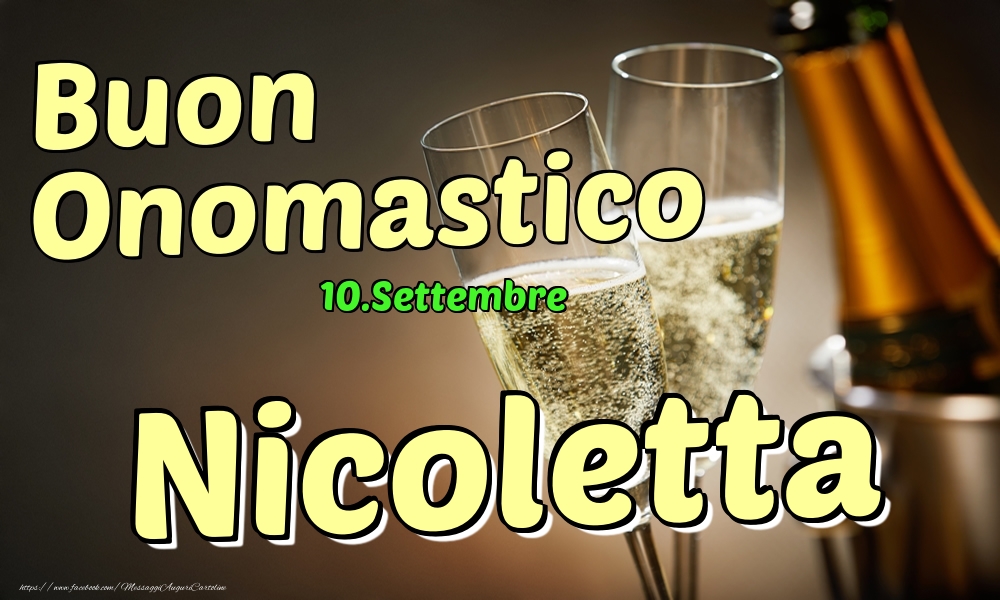 10.Settembre - Buon Onomastico Nicoletta! - Cartoline onomastico