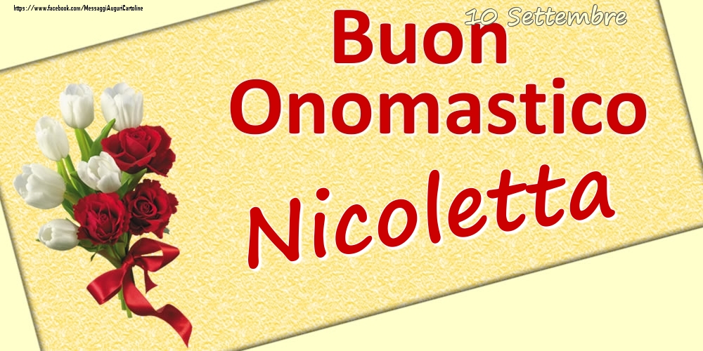 10 Settembre: Buon Onomastico Nicoletta - Cartoline onomastico