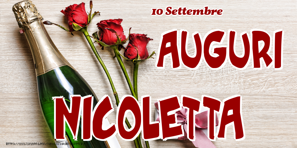 10 Settembre - Auguri Nicoletta! - Cartoline onomastico