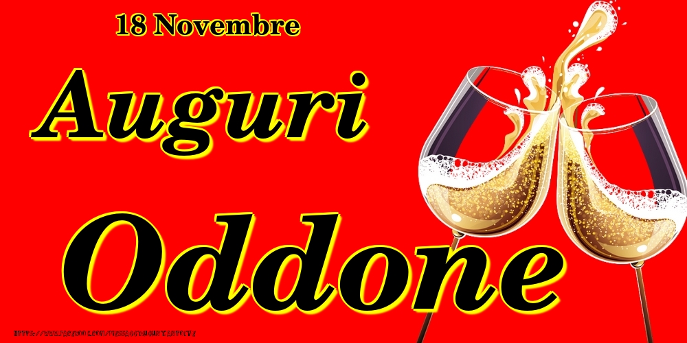 18 Novembre - Auguri Oddone! - Cartoline onomastico